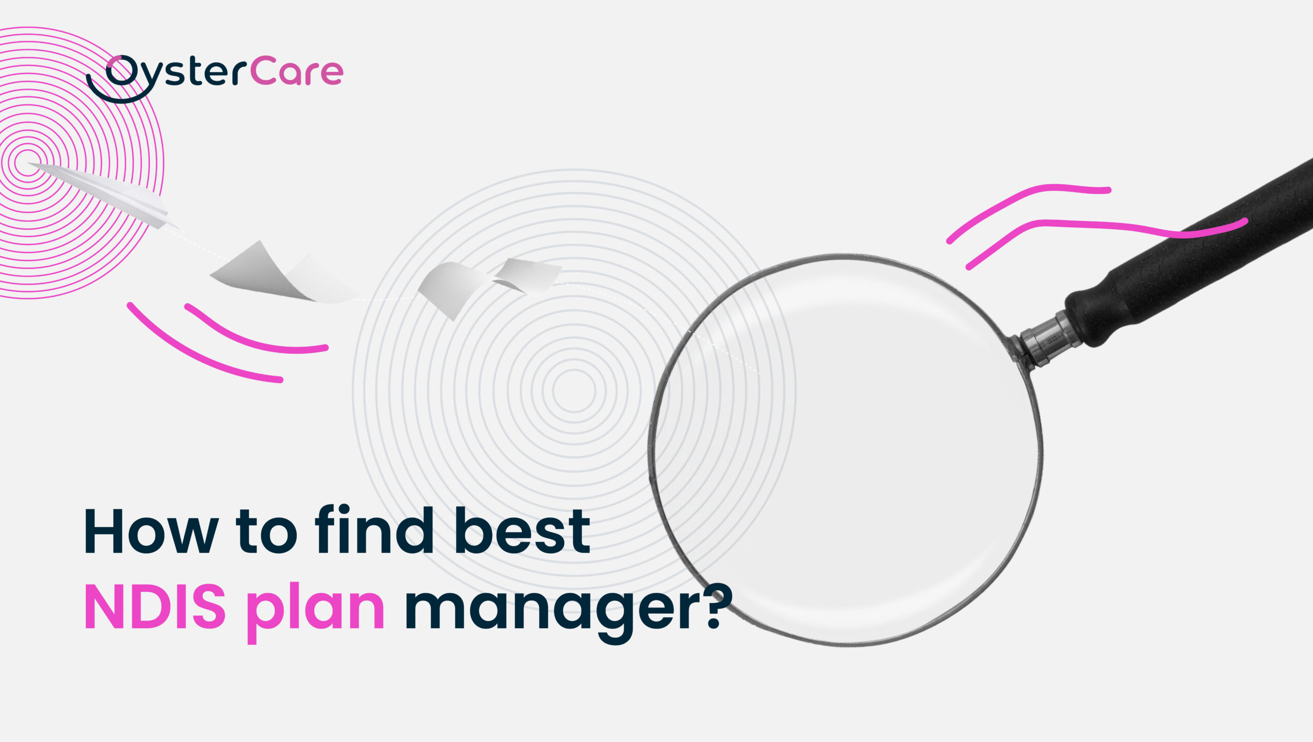 1) How to find best NDIS plan manager-